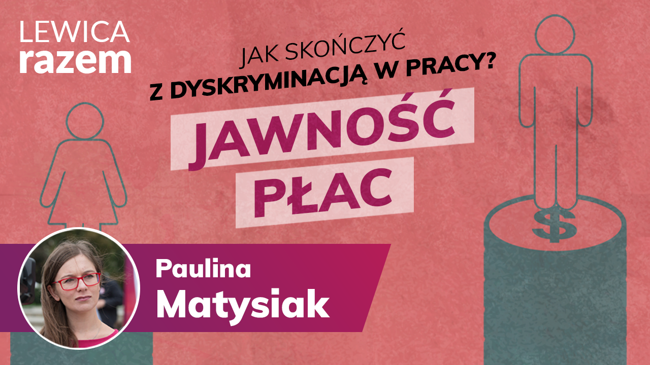 Matysiak: Jawność płac skończy dyskryminację kobiet - zdjęcie