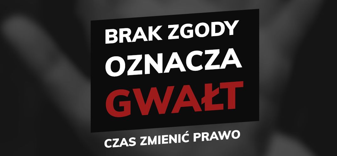 Zmieńmy definicję gwałtu - zdjęcie